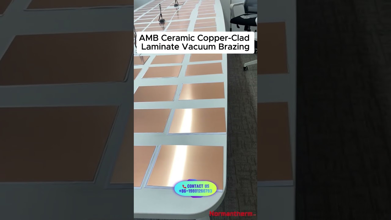 AMB Ceramic Copper-Clad Laminate Vacuum Brazing ⚡🔥