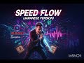 SPEED FLOW (JAPANESE VERSION) "rap" (cr&eacute;&eacute; avec Suno AI)