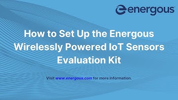 Wirelessly Powered IoT Sensors Evaluation Kit Setup