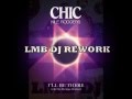 Chic feat nile rodgers   ill be there lmb dj rework