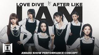 IVE • Intro + 'KITSCH' + 'I AM' + Dance Break | Award Show Perf. Concept