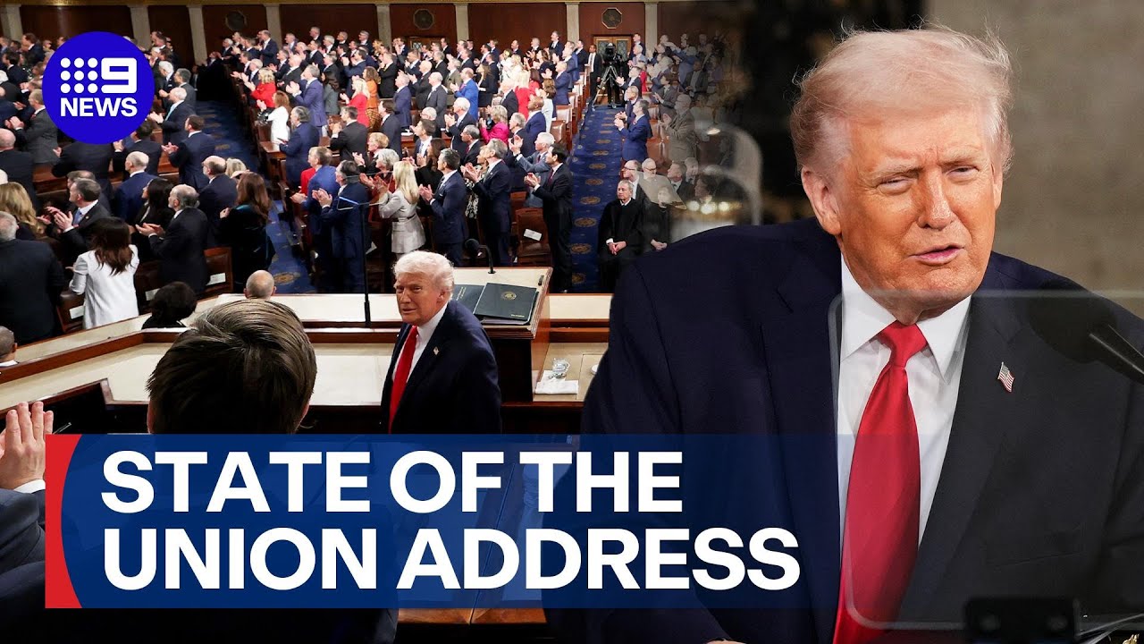 Tariffs, tax and healthcare: President Trump delivers State of the Union address | 9 News Australia