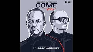 Fred Ventura &amp; Dj TinTin / Come On (ItaloDisco)