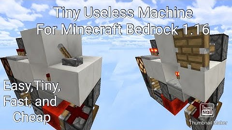 Tiny Useless Machine For Minecraft Bedrock 1.16 [Easy]