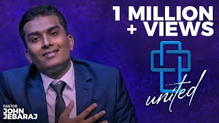 Video thumbnail of "#JohnJebaraj #GodMusic#TamilChristiansongs UNITED!!"