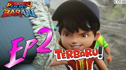  EP02- BoBoiBoy Galaxy Baraju | Sehangat Bara, Sedingin Salju - Komik 