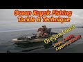 Oregon coast ocean kayak fishing tackle  techniques