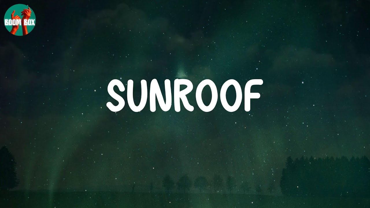 Lyrics / Sunroof Nicky Youre YouTube