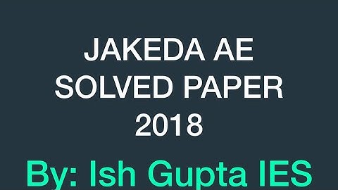 JAKEDA SOLVED PAPER AE part 1