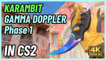 ★ CS2 Karambit Gamma Doppler (Phase 1) | CS2 Knife In-Game Showcase [4K]