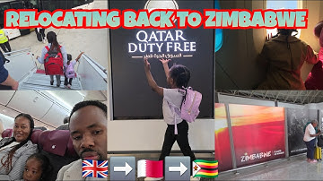 RELOCATING BACK TO ZIMBABWE🇿🇼 part 2|Journey back to Zimbabwe 🇿🇼|Uk🇬🇧 to 🇶🇦 to Zimbabwe 🇿🇼