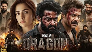 New DRAGON Full MOVIE 2026 Hindi Dubbed | JR NTR | South Blockbuster | Full HD Movie 