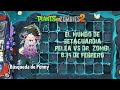 PVZ 2 EL MUNDO DE SETAGUARDIA • BÚSQUEDA DE PENNY • PELEA VS DR. ZOMBI • DIFICULTAD 3 🌶️🌶️🌶️
