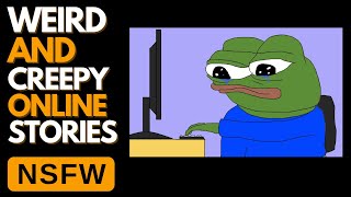 NSFW 2 HOURS OF WEIRD AND CREEPY ONLINE AND DARK WEB EXPERIENCES Ask Reddit | Reddit Stories #11