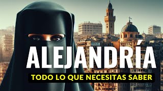 LO QUE NO TE CUENTAN sobre ALEJANDRIA EGIPTO en 2024 4k