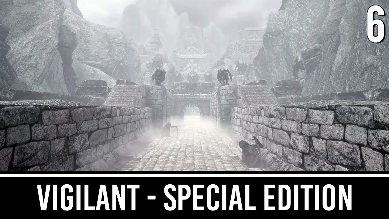 Skyrim Mods: VIGILANT Special Edition - Part 6