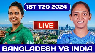 Bangladesh Vs India Women Live 1st T20