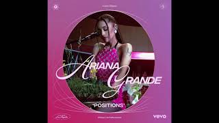 Ariana Grande - positions (Official Live Performance | Vevo) (Audio)