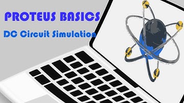 Proteus Basics #2 DC Simulation