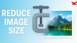 Reduce Image Size | Without Losing Quality | Best Online Tool 2025