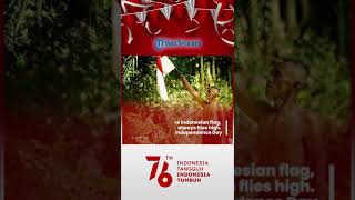 Ucapan Hari Kemerdekaan Indonesia ke 76 | Ucapan Dirgahayu Indonesia 17 Agustus 2021