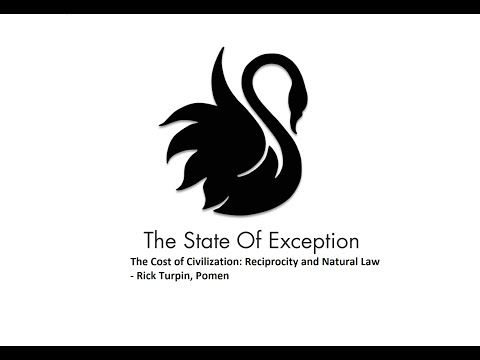 The Cost of Civilization: Reciprocity and Natural Law - Rick Turpin, Pomen