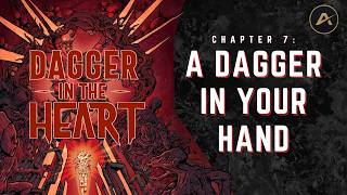 A Dagger In Your Hand | Dagger in the Heart | Heart: The City Beneath Actual Play