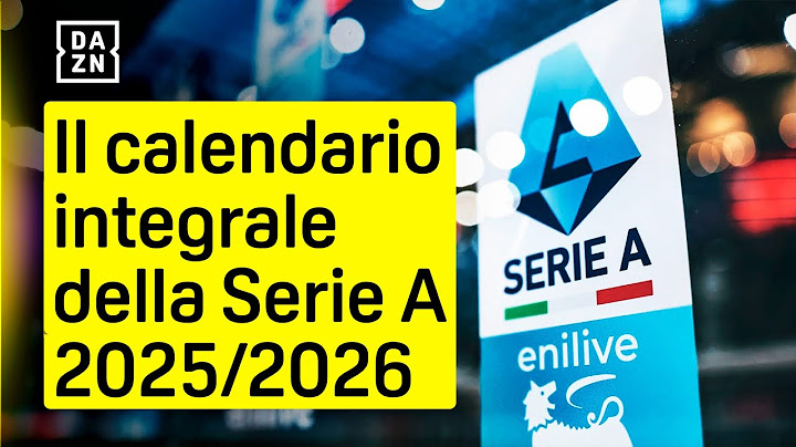 Il calendario integrale della Serie A Enilive 2025/26 | DAZN