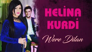 Helina Kurdi - Were Dilan Resimi