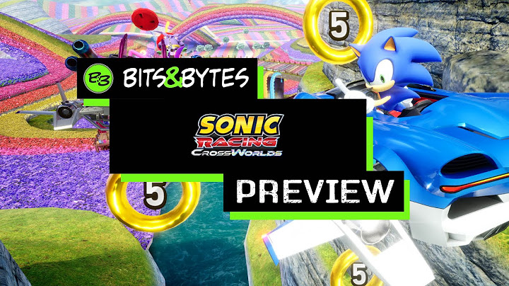 Sonic Racing: CrossWorlds Preview - Sonic and Storm | Summer Game Fest