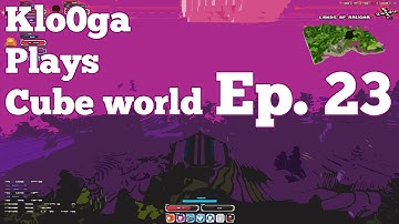Klo0ga & 5T3V3N5 :: Cube World Multiplayer :: Ep. 23 :: "Best View Ever!"
