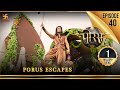 Porus Episode 40 Porus Escapes प रस भ ग ज त ह प रस Swastik Productions India 