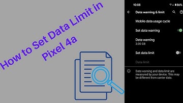 How to Set Data Limit in Pixel 4a (5G)