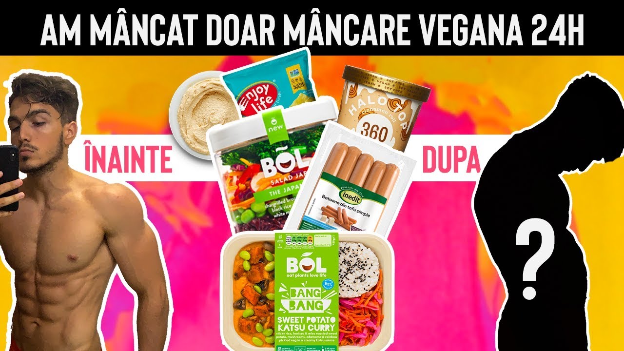 AM MANCAT DOAR MANCARE VEGANA PENTRU 24H | RIP MUSCHI - YouTube