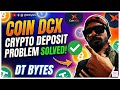 CoinDCX Crypto Deposit Not Showing! Solved 🔥 | USDT Deposit Error Fixed Instantly | DT Bytes