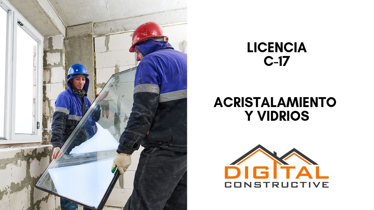 Como Sacar La Licencia Contratista C 17 De Acristalamiento Y Vidrios En California Guia De Cslb Youtube