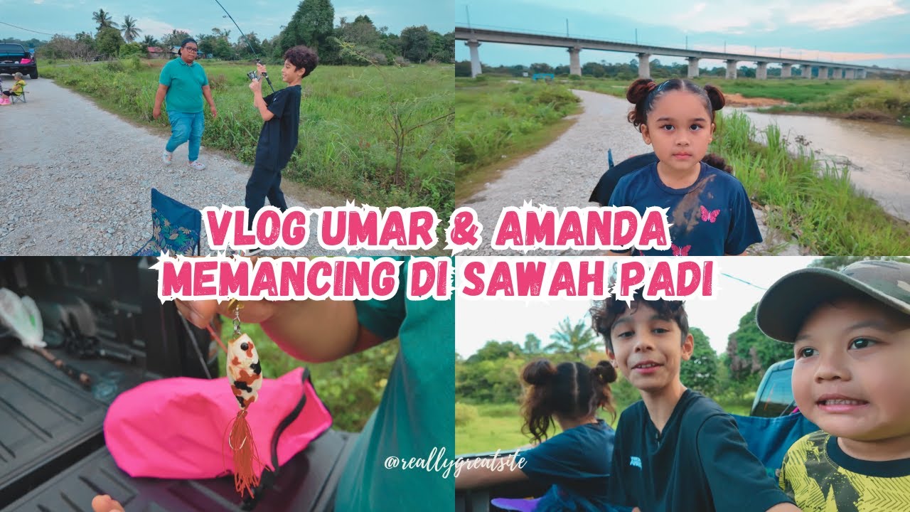 UMAR AMANDA PERGI MEMANCING DAPAT BELUT