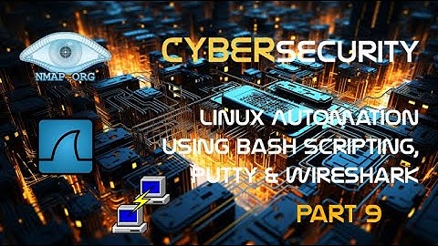 Linux Automation Using Bash Scripting, PuTTY, and Wireshark