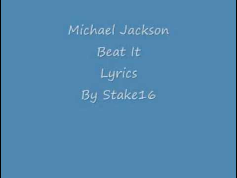 Michael Jackson Beat It Lyrics