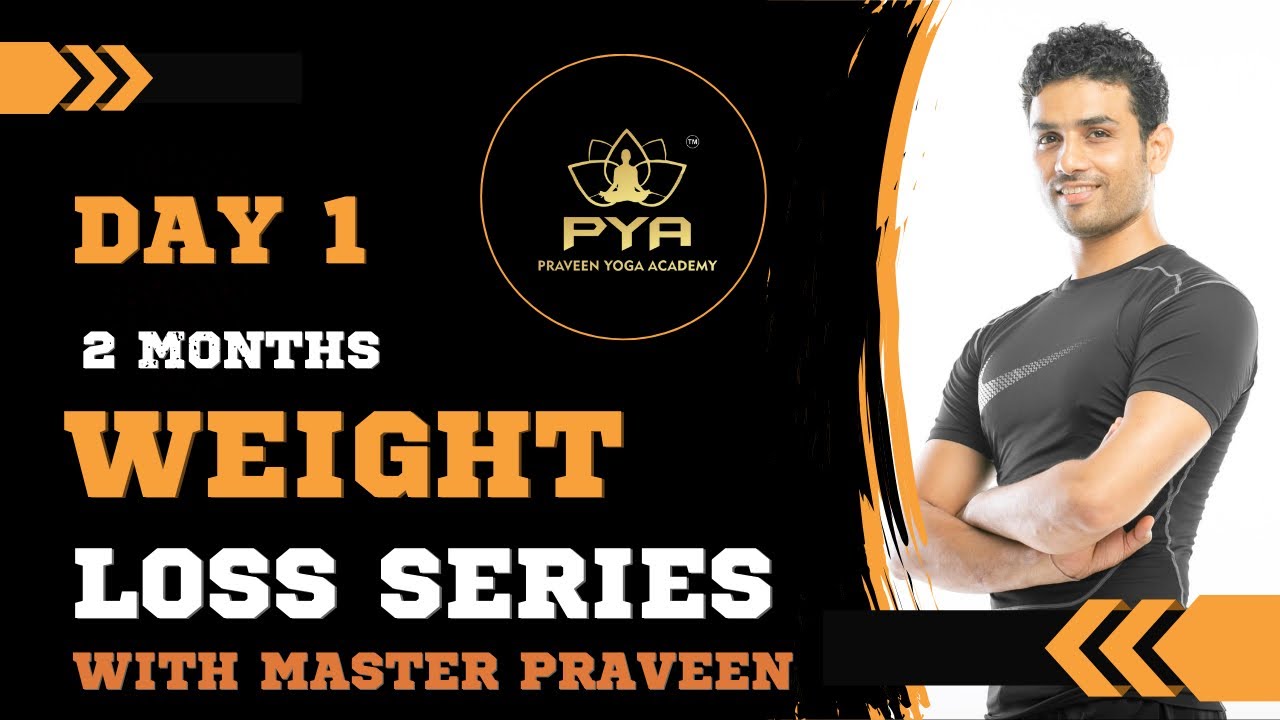 DAY-1 Yoga For Weight Loss Series with #Masterpraveen @PraveenYogaAcademy #hathayoga #weightloss