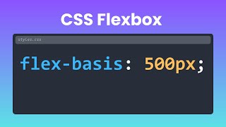 CSS flex-basis made easy 🔥