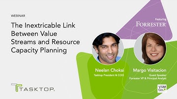 The Inextricable Link Between Value Streams and Resource Capacity Planning