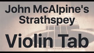 Learn John McAlpine's Strathspey on Violin - How to Play Tutorial
