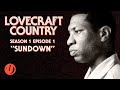 HBO's LOVECRAFT COUNTRY Episode 1 Explained! "Sundown" Easter Eggs & Things You Missed