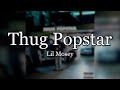 Lil mosey thug popstar lyric video mp3