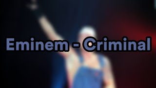 에미넴 진짜 미친가사 Criminal 한글자막