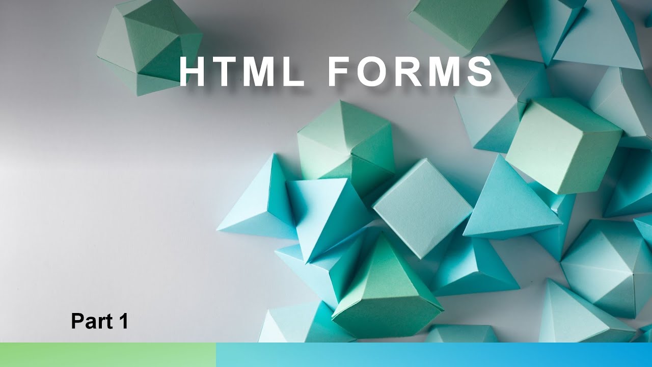 HTML Forms - Part I - YouTube