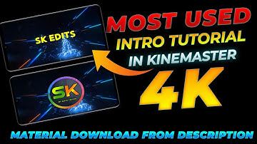 Most Used Intro Editing in Kinemaster / SK EDITS TELUGU / #creative #diy #top#ranking /Latest intro/