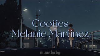 Cooties [lyrics] // Melanie Martinez