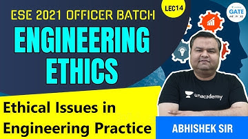 Ethical Issues in Engineering Practice  | L:14 | Engineering Ethics | ESE 2021 OFFICERS BATCH